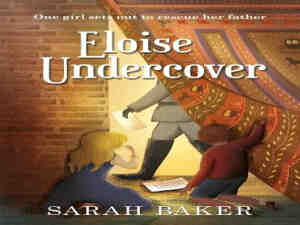 eloise-undercover-by-sarah-baker