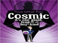 Cosmic by Frank Cottrell Boyce | Madge Eekal Reviews