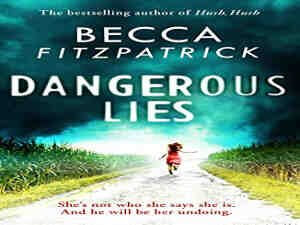 Dangerous Lies by Becca Fitzpatrick