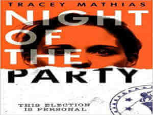 Night of the Party by Tracey Mathias