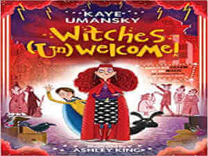 witches un welcome kaye umansky